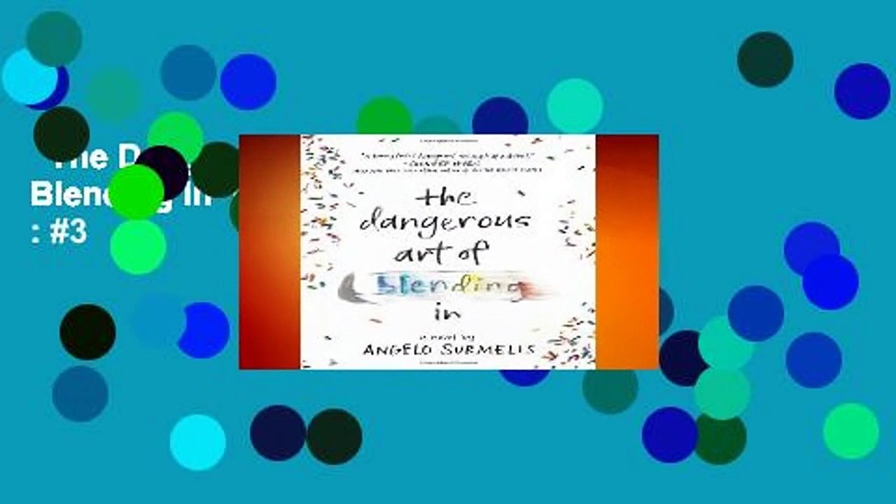 The Dangerous Art of Blending in  Best Sellers Rank : #3