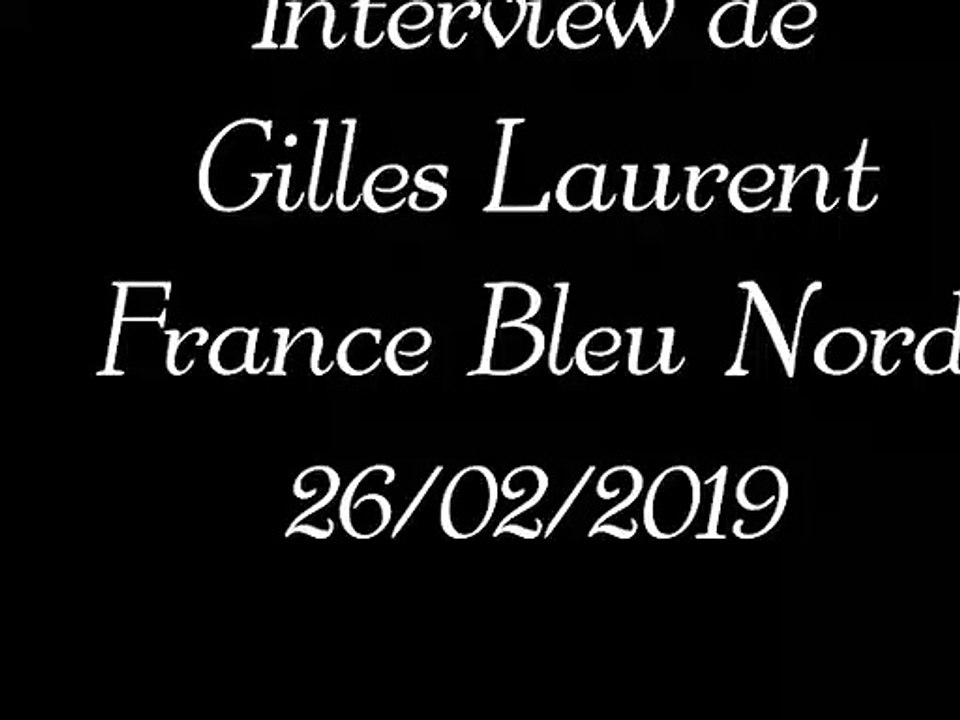 Interview Gilles Laurent - France Bleu Nord - SIA 2019