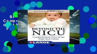 Beyond the NICU: Comprehensive Care of the High-Risk Infant  For Kindle