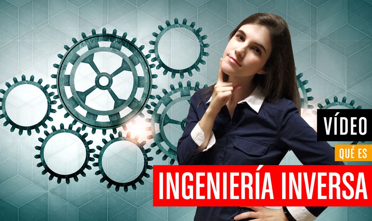 Qué es ingeniería inversa