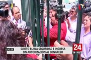 Sujeto burló seguridad del Congreso y confrontó a García Belaúnde
