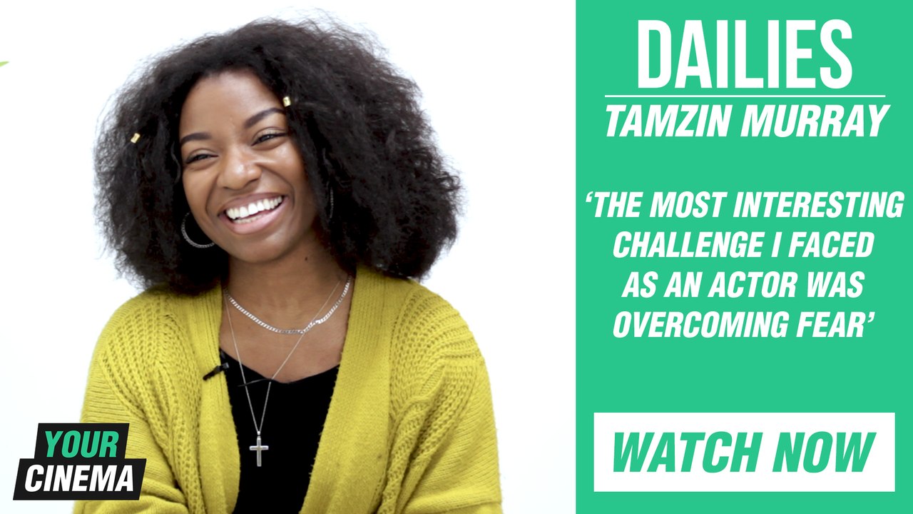 'The most interesting challenge I faced as an actor was overcoming fear' Tamzin Murray #DAILIES