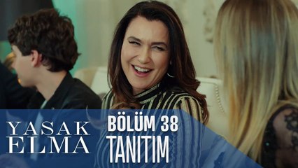 Yasak Elma 38. Bölüm Tanıtımı