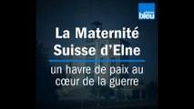 La Maternité Suisse d’Elne