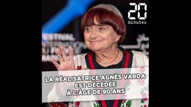 La réalisatrice Agnès Varda est morte