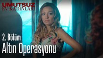 Altın operasyonu - Umutsuz Ev Kadınları 2. Bölüm