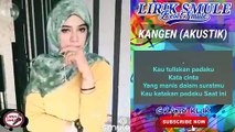 Kangen (Akustik) Karaoke -Meiga Lano Duet Bersama Artis Smule