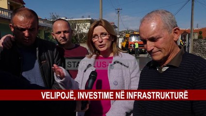 VELIPOJË, INVESTIME NË INFRASTRUKTURË