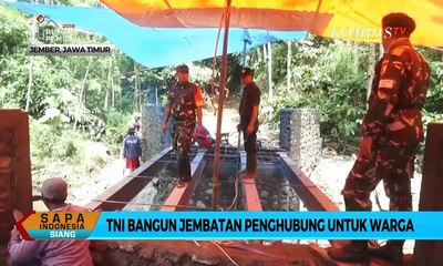 TNI Bangun Jembatan Penghubung Untuk Warga di Jember