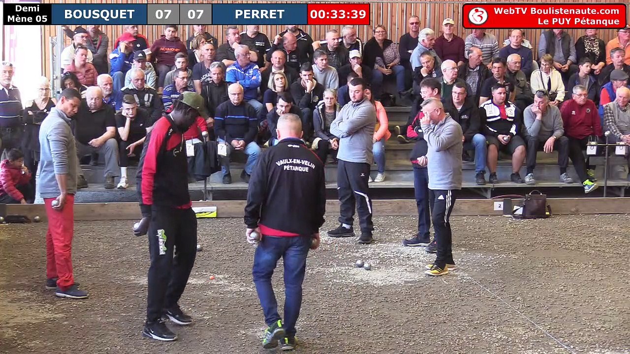 National du Puy Pétanque 2019 :  Demi-finale BOUSQUET vs PERRET