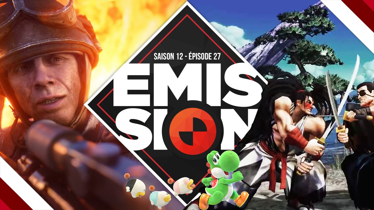 Gamekult l'émission #405 : Battlefield V Battle Royal / Samurai Shodown