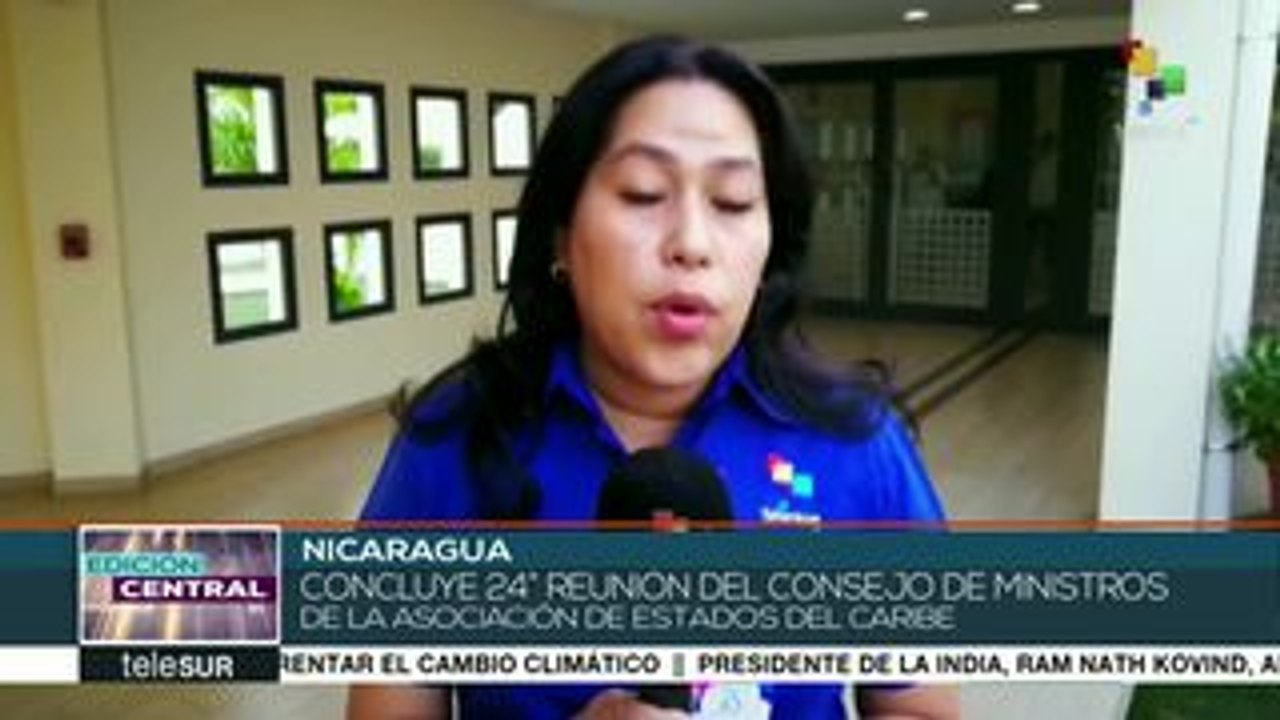 Clausura el XXIV Consejo de Ministros de la AEC en Nicaragua