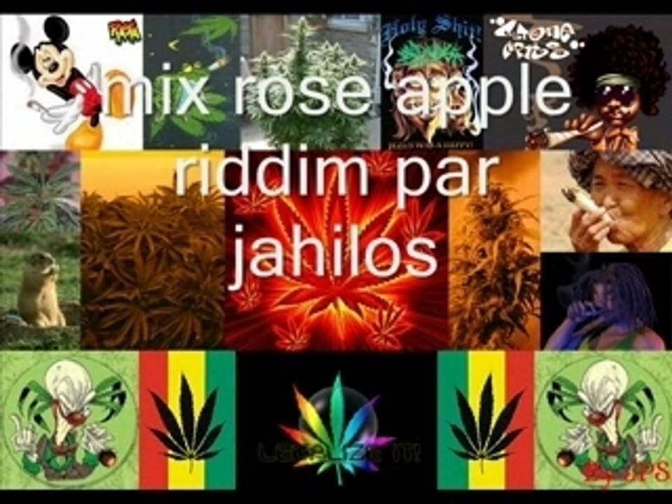 Mix rose apple riddim par jahilos