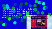 Foundation s Edge (Foundation Novels) (Foundation Novels (Paperback))  Best Sellers Rank : #2