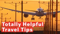8 Totally Helpful Travel Tips