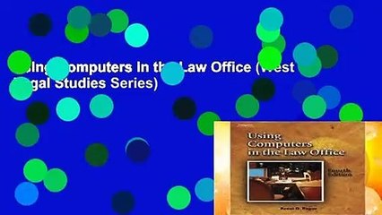 Using Computers in the Law Office (West Legal Studies Series)