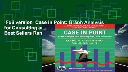 Full version  Case in Point: Graph Analysis for Consulting and Case Interviews  Best Sellers Rank