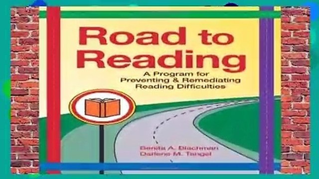 R.E.A.D Road to Reading: A Program for Preventing and Remediating Reading Difficulties (Vital