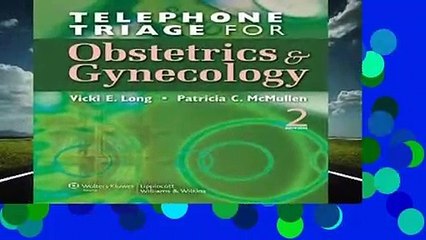 Telephone Triage for Obstetrics and Gynecology