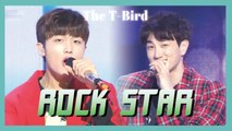 [HOT] The T-Bird - ROCK STAR ,  티버드 - 롹스타 Show Music core 20190330
