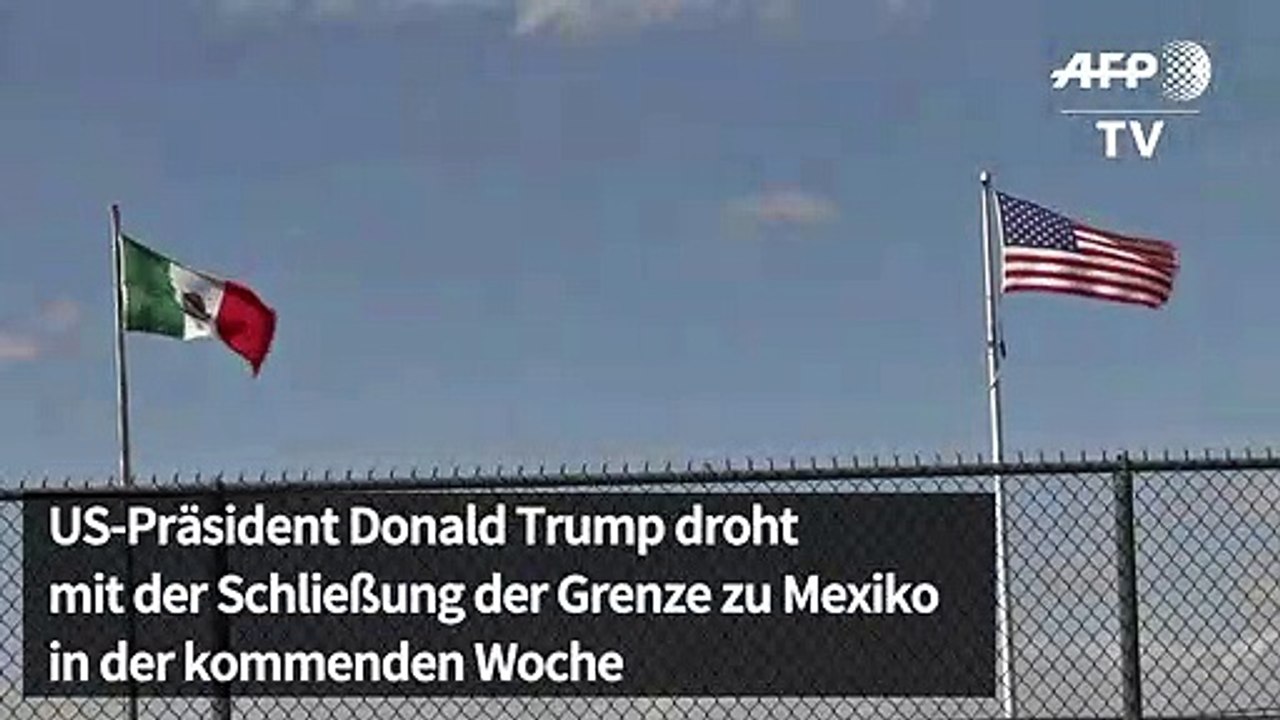 Trump droht mit baldiger Sperrung der Grenze zu Mexiko
