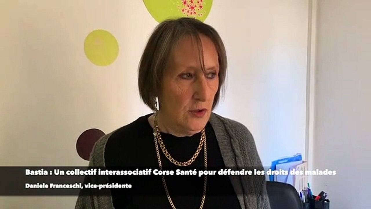 Bastia : Un collectif interassociatif Corse Santé pour défendre les droits des malades