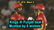 IPL 2019 | Match 9 | Kings XI Punjab beat Mumbai Indian by 8 wickets