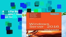 About For Books  Windows Server 2016 Unleashed (includes Content Update Program)  Best Sellers
