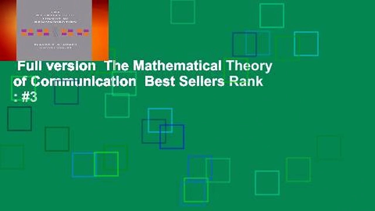 Full version  The Mathematical Theory of Communication  Best Sellers Rank : #3