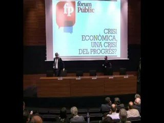 fòrum Públic: Crisi Econòmica, una crisi del progrés?