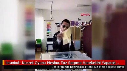 İstanbul- Nusret Oyunu Meşhur Tuz Serpme Hareketini Yaparak Kullandı