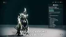 Warframe: Ballistica Prime - Status Riven Build (Update/Hotfix 23.10.8 )