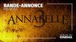 ANNABELLE 3 - LA MAISON DU MAL : bande-annonce [HD-VOST]