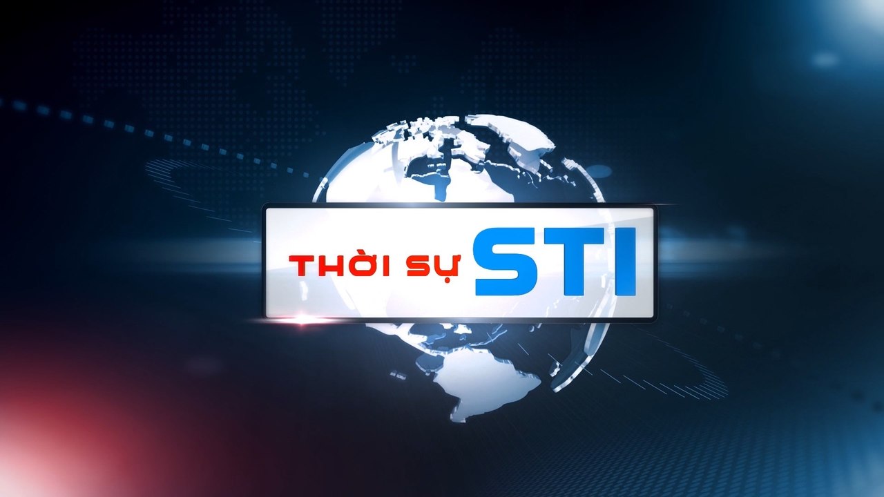 Thời sự STI – 31/03/2019