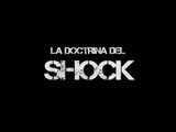 La doctrina del Shock llega a los cines