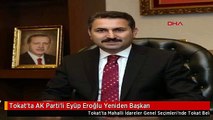 Tokat'ta AK Parti'li Eyüp Eroğlu Yeniden Başkan