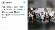 Mobilisations pour l’école. « Un festival de bobards » déplore Jean-Michel Blanquer