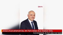 Ankara Kızılcahamam'da, AK Parti Adayı Acar Başkan Oldu