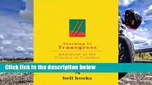 Best product  Teaching to Transgress: Education as the Practice of Freedom - Bell Hooks