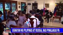 Ugnayan ng Pilipinas at Russia, mas pinalakas pa