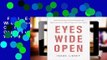 Full E-book  Eyes Wide Open: Overcoming Obstacles and Recognizing Opportunities in a World That