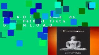 R.E.A.D The Dhammapada - The Path of Truth D.O.W.N.L.O.A.D