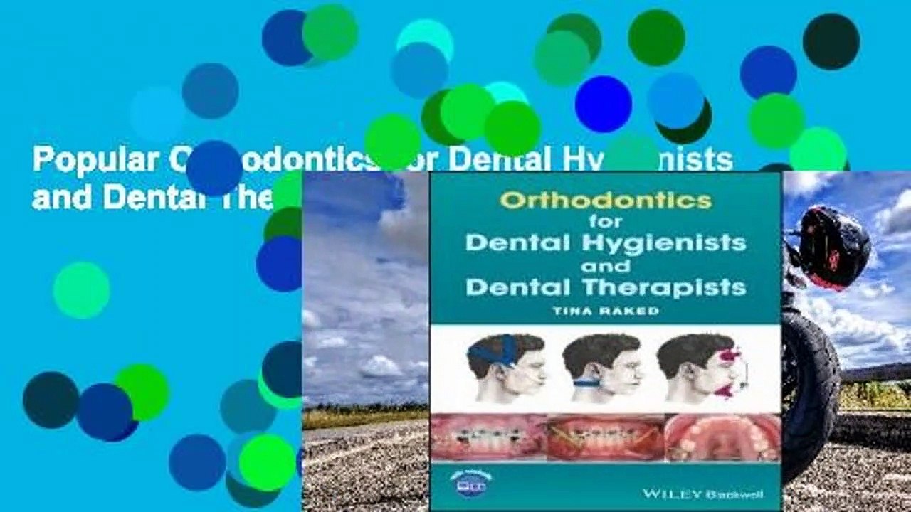 Popular Orthodontics for Dental Hygienists and Dental Therapists - Tina Raked