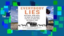 Best product  Everybody Lies: Big Data, New Data, and What the Internet Can Tell Us About Who We