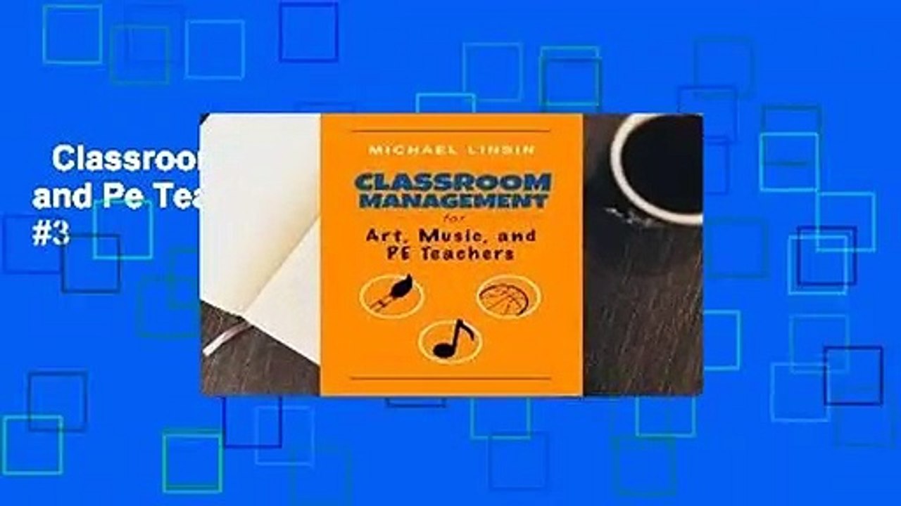 Classroom Management for Art, Music, and Pe Teachers  Best Sellers Rank : #3