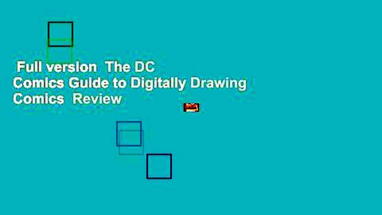 Full version The DC Comics Guide to Digitally Drawing Comics Review