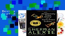 Review  The Absolutely True Diary of a Part-Time Indian - Sherman Alexie