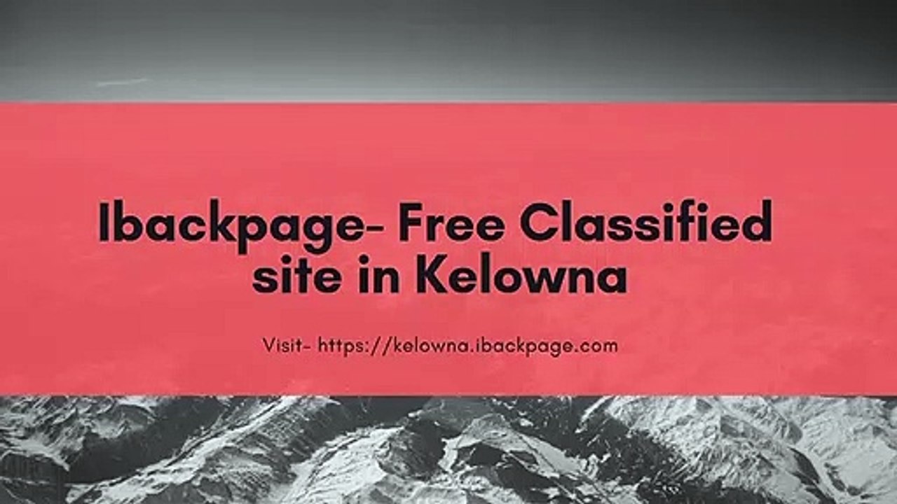 Ibackpage- Free Classified Site in Kelowna