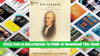 Full E-book Alexander Hamilton  For Online