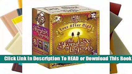 Full E-book Ever After High: The Storybox of Legends Boxed Set  For Free